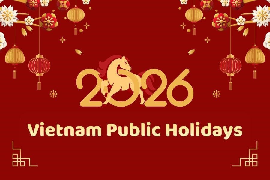Vietnam Public Holidays 2026: Complete List of Important Dates & Travel Tips for Visitors